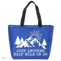 Hiking Just Another Half Mile Or So Funny Hiker Matching Gift Tote Bag thumb 0
