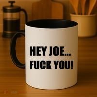 Hey Joe Biden Fuck You! Coffee Mug thumb 4