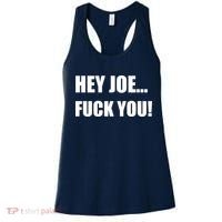 Hey Joe Biden Fuck You! Women's Tank Top thumb 0