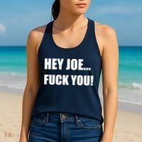 Hey Joe Biden Fuck You! Women's Tank Top thumb 2
