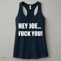 Hey Joe Biden Fuck You! Women's Tank Top thumb 3