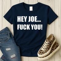 Hey Joe Biden Fuck You! Women's T-Shirt thumb 3