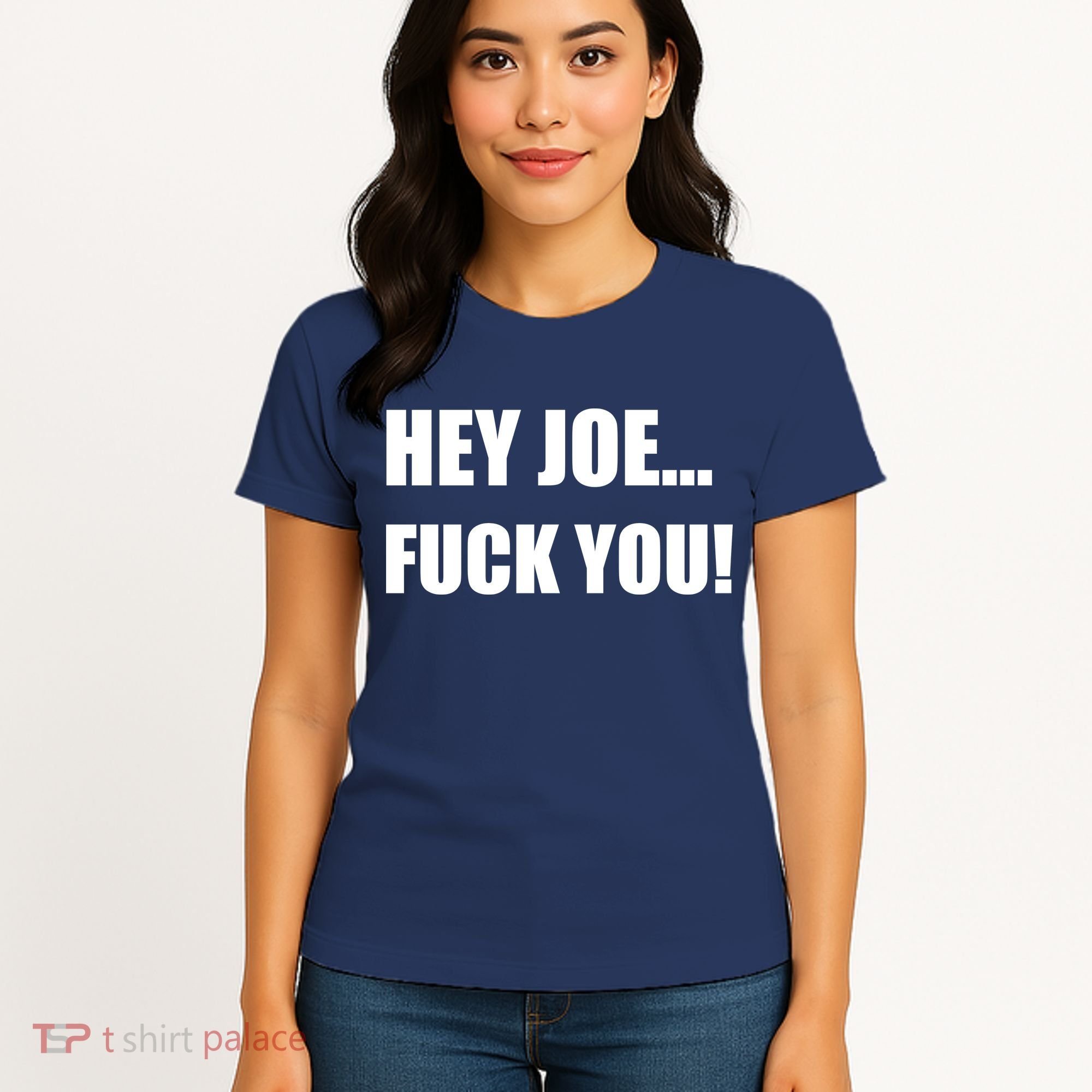 Hey Joe Biden Fuck You! Women's T-Shirt