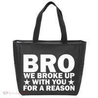 Hakeem Jeffries Bro We Broke Up With You For A Reason Tote Bag thumb 0