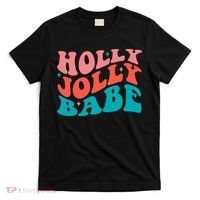 Holly Jolly Babe T-Shirt thumb 0