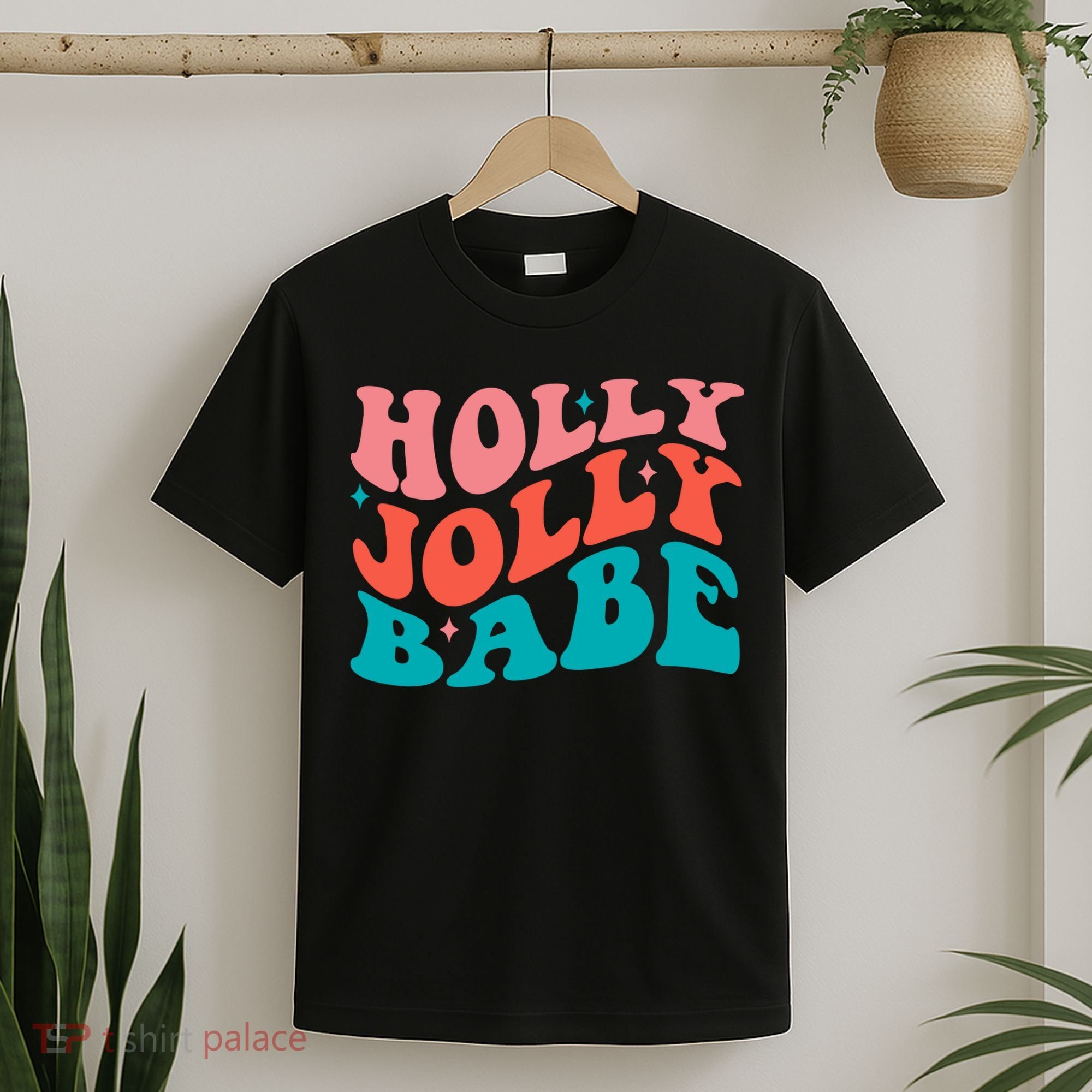 Holly Jolly Babe T-Shirt