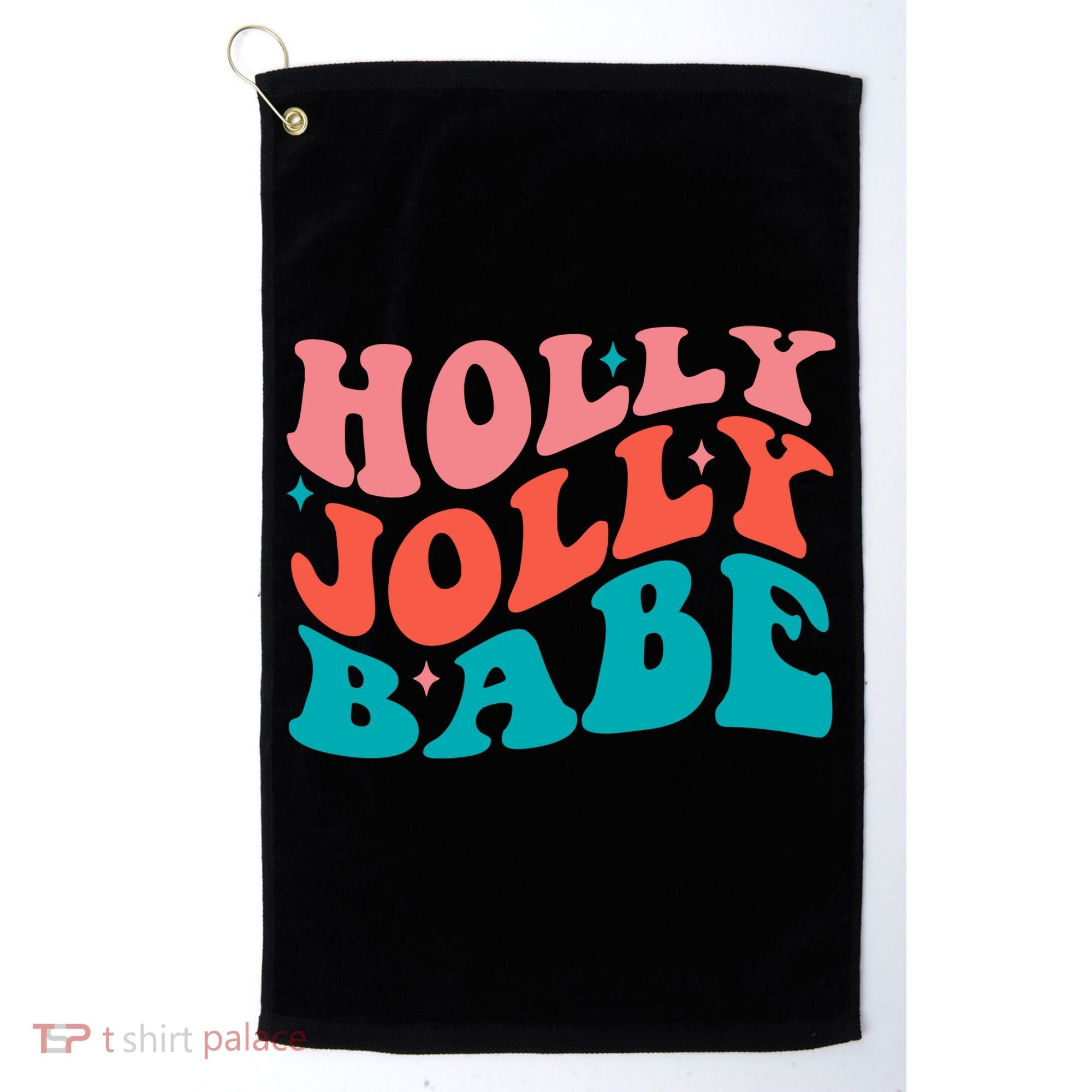 Holly Jolly Babe Golf Towel