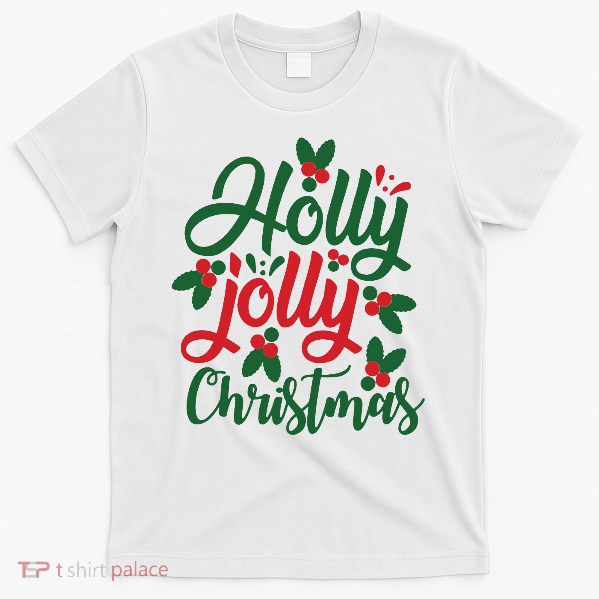 Holly Jolly Babe Festive Christmas Cheer T-Shirt