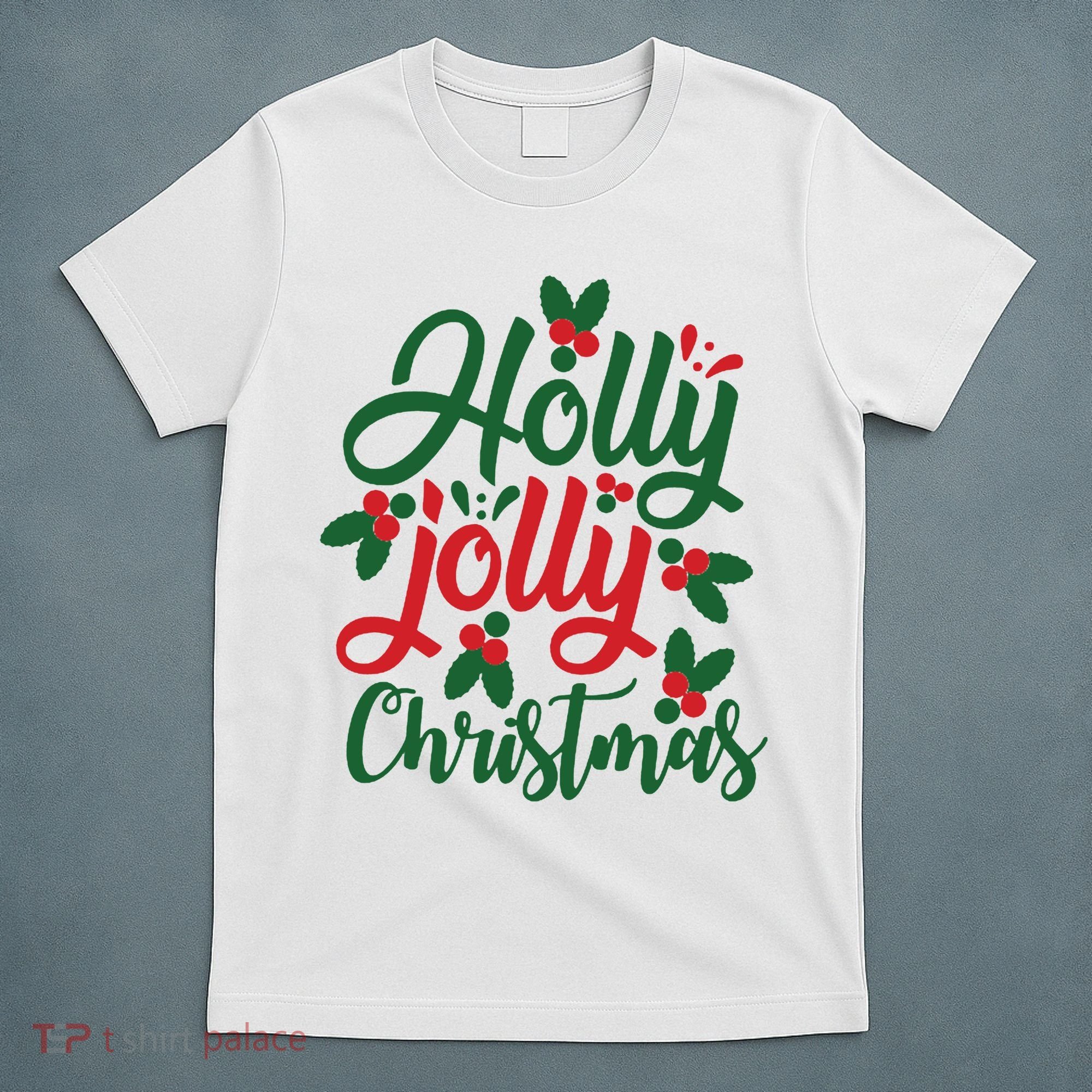 Holly Jolly Babe Festive Christmas Cheer T-Shirt
