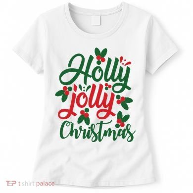 Holly Jolly Babe Festive Christmas Cheer Women's T-Shirt