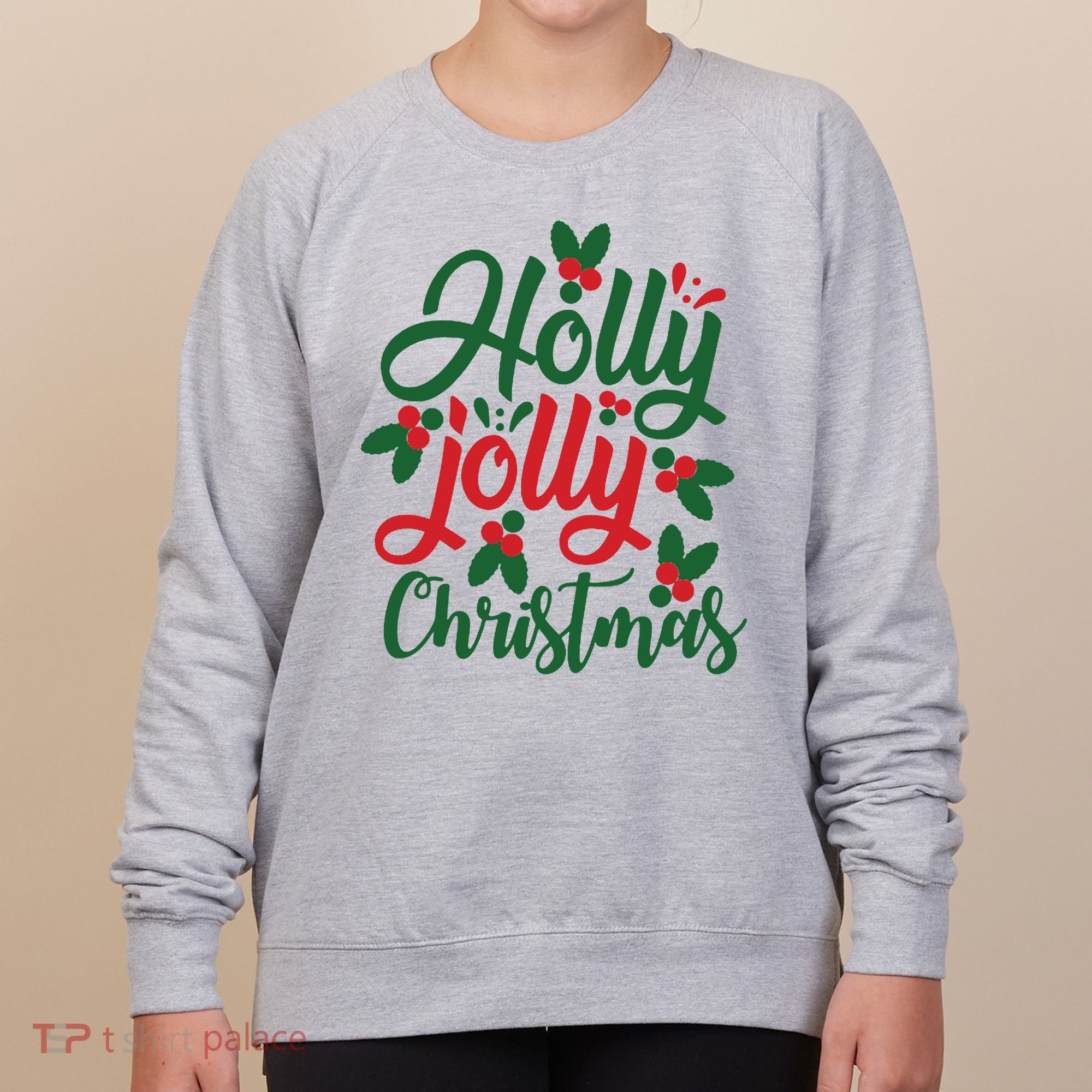 Holly Jolly Christmas Festive Gift Women's Sweatshirt