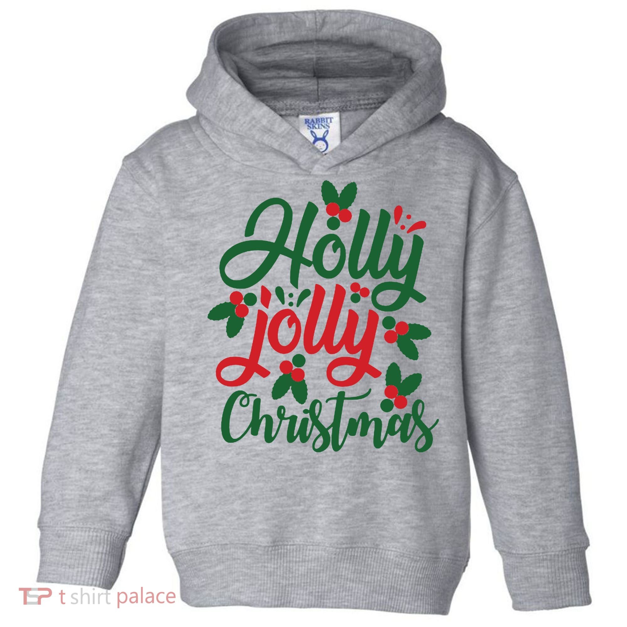 Holly Jolly Christmas Festive Gift Toddler Hoodie