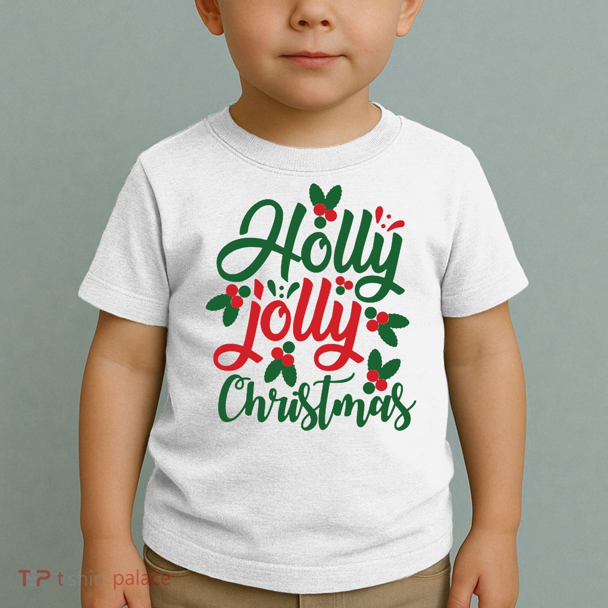Holly Jolly Christmas Festive Gift Toddler T-Shirt