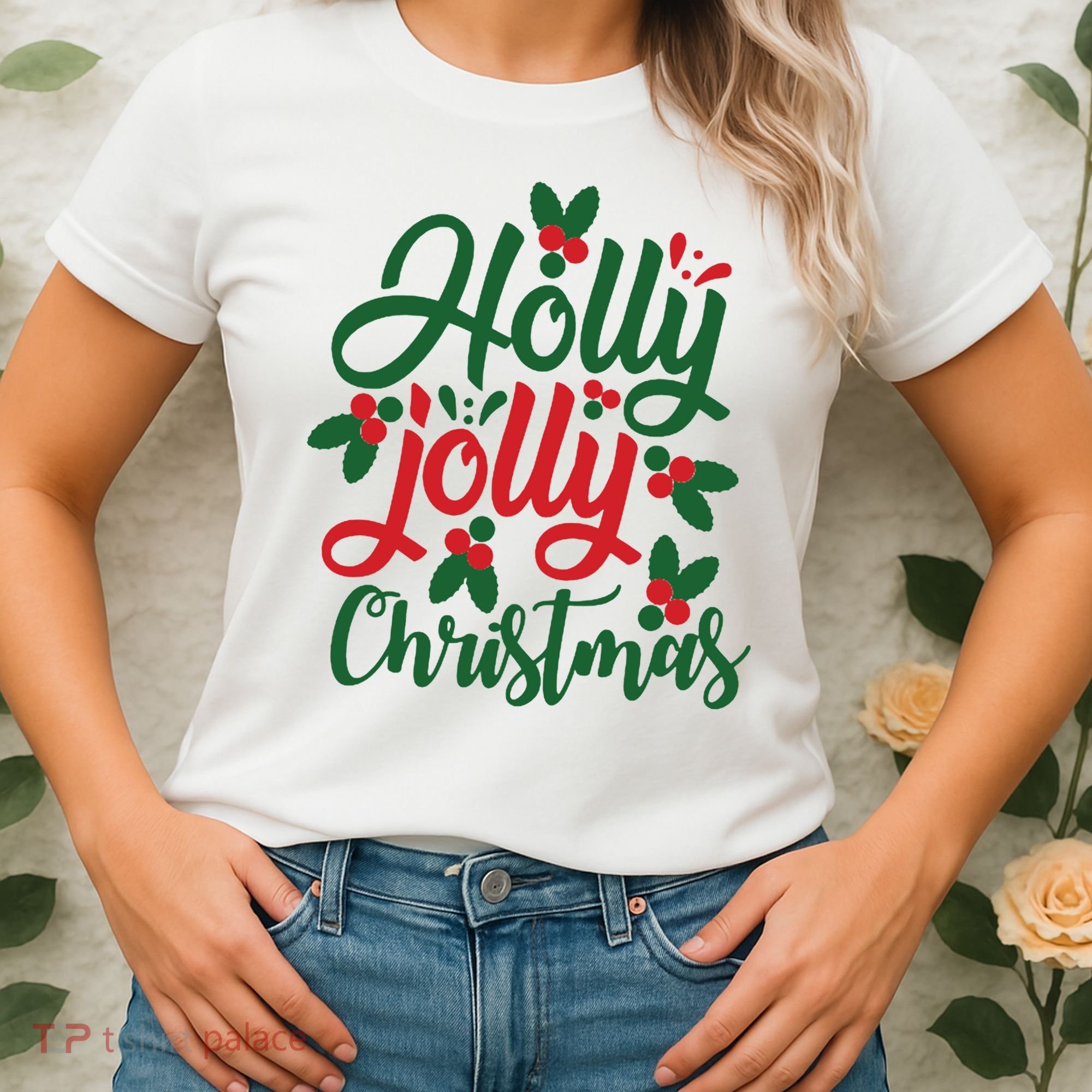 Holly Jolly Christmas Festive Gift Women's T-Shirt