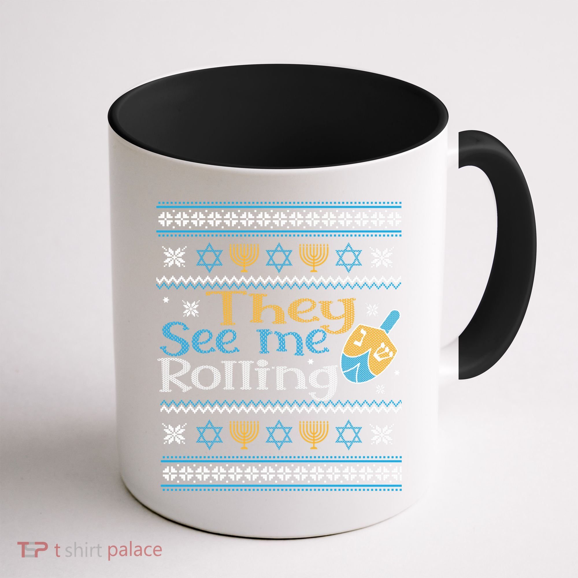 Hanukkah Jewish Dreidel They See Me Rolling Ugly Sweater Coffee Mug