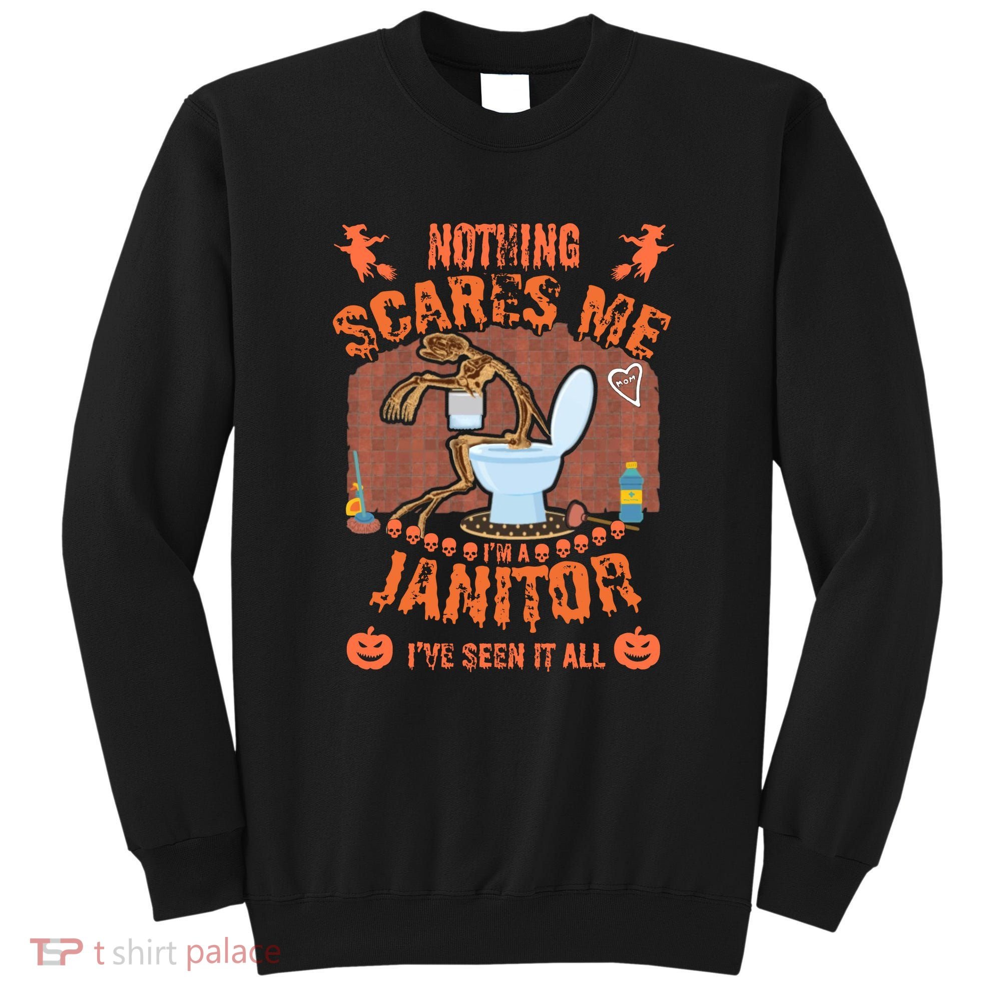 HALLOWEEN JANITORSJANITOR FUNNY HALLOWEEN SAYINGS Sweatshirt