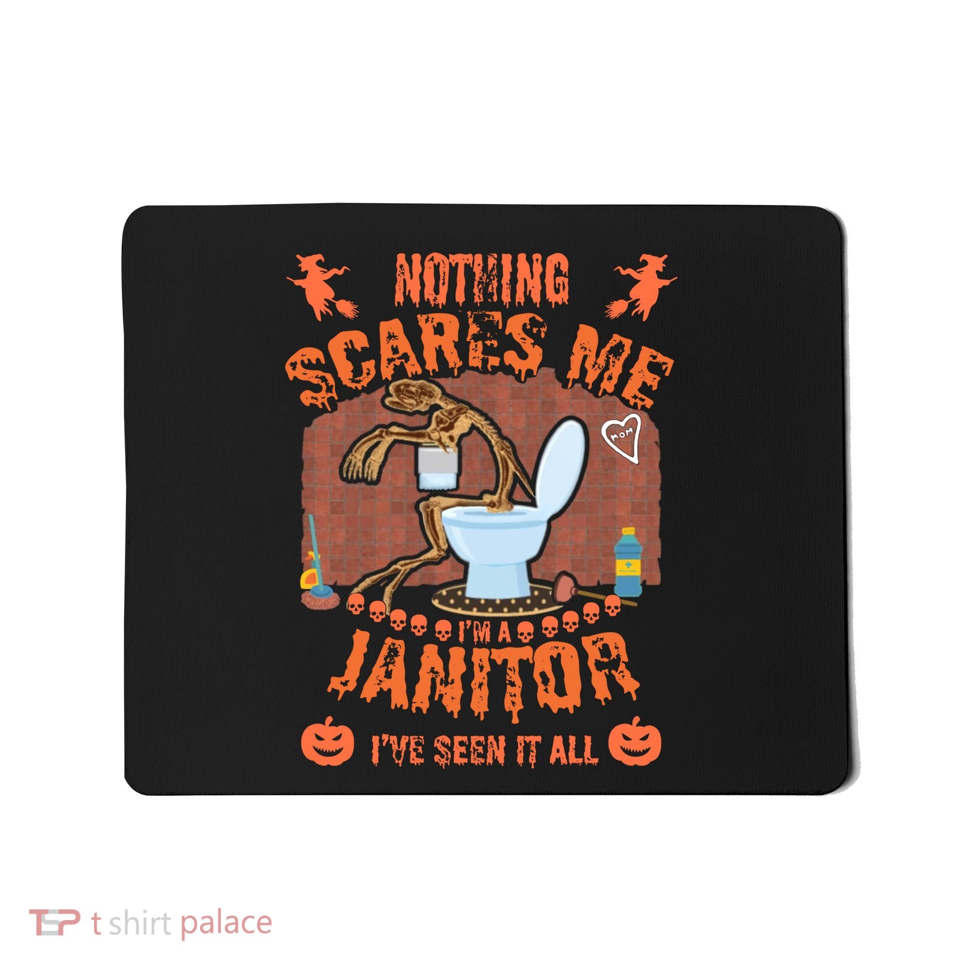 HALLOWEEN JANITORSJANITOR FUNNY HALLOWEEN SAYINGS Mousepad