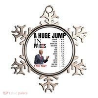 Huge Jump In Prices Joe Biden I Did That Ornament thumb 0