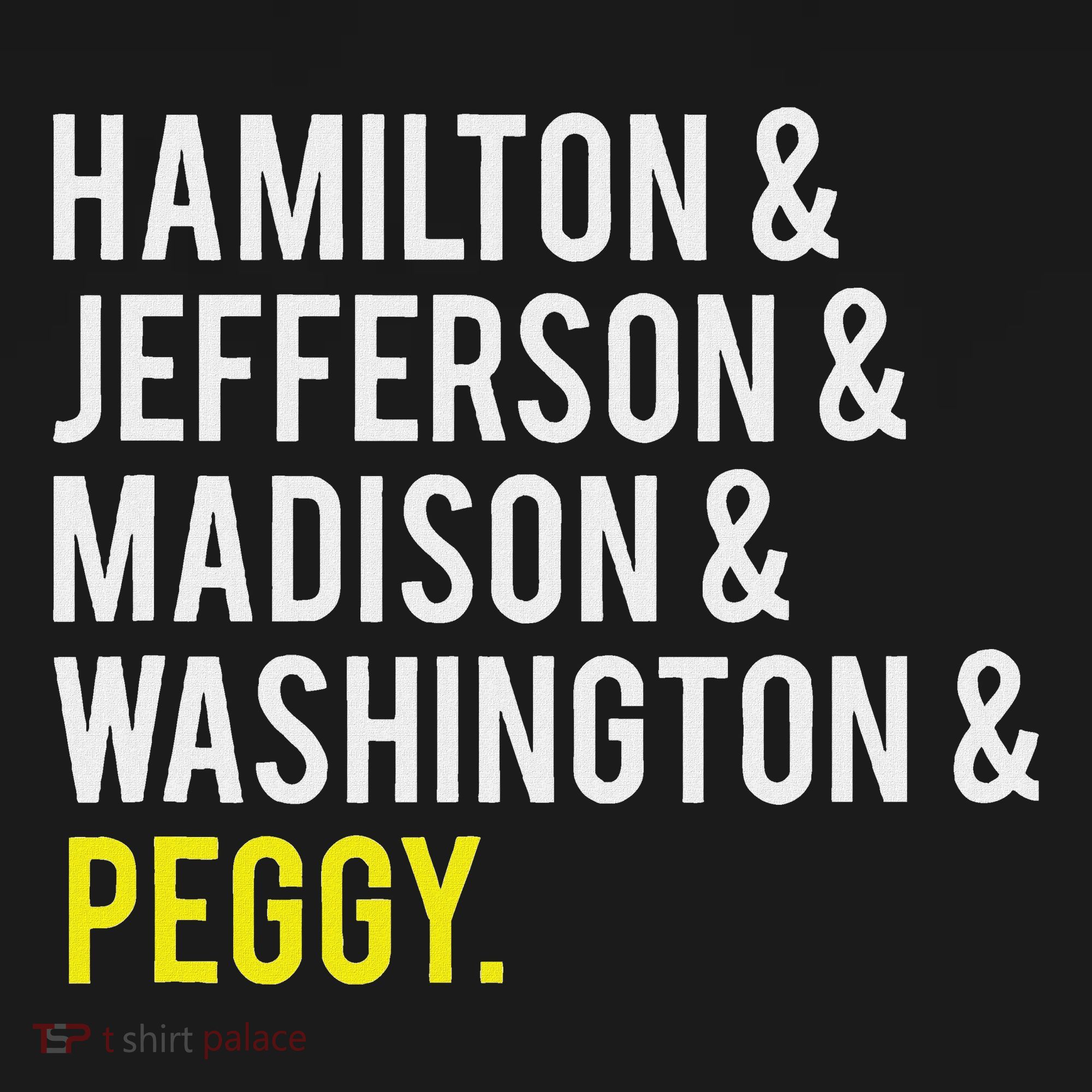 Hamilton Jefferson Madison Washington And Peggy Women's Hoodie