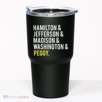 Hamilton Jefferson Madison Washington And Peggy Tumbler thumb 0