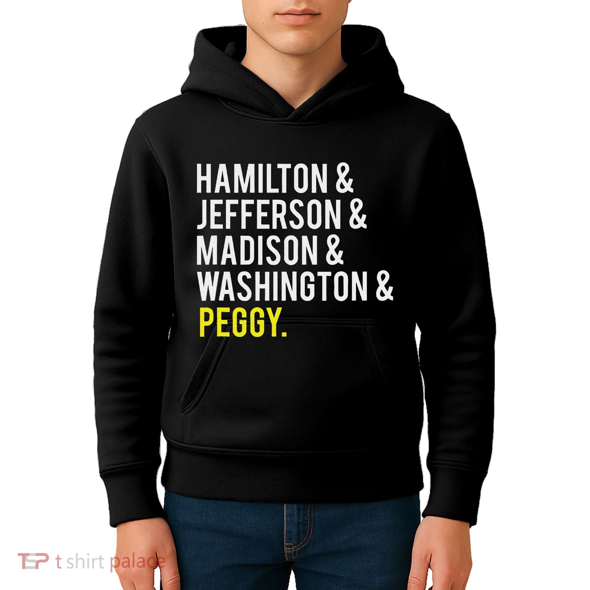 Hamilton Jefferson Madison Washington And Peggy Kids Hoodie