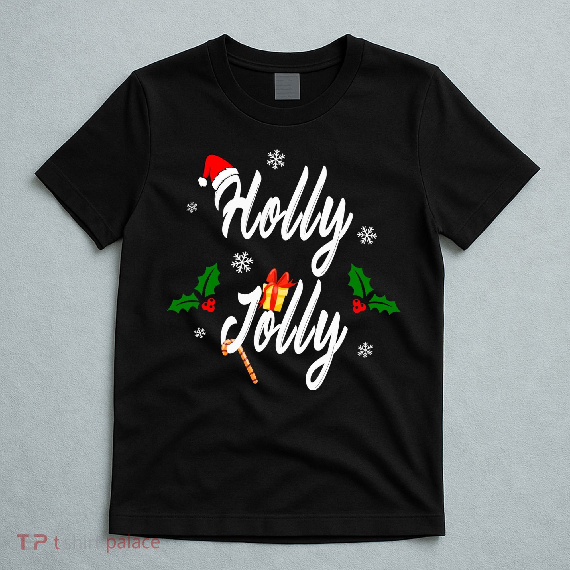 Holly Jolly | Merry Christmas T-Shirt