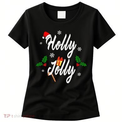 Holly Jolly | Merry Christmas Women's T-Shirt