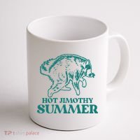 Hot Jimothy Summer Funny Raccoon Meme Coffee Mug thumb 1