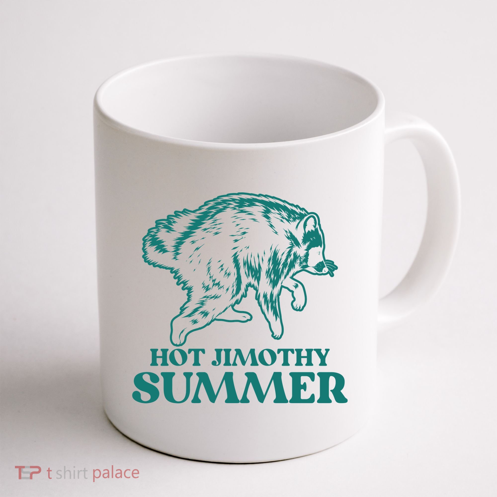 Hot Jimothy Summer Funny Raccoon Meme Coffee Mug