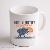 Hot Jimothy Summer Funny Viral Raccoon Meme Coffee Mug thumb 1