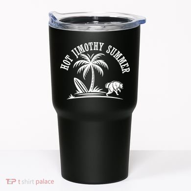Hot Jimothy Summer Tumbler