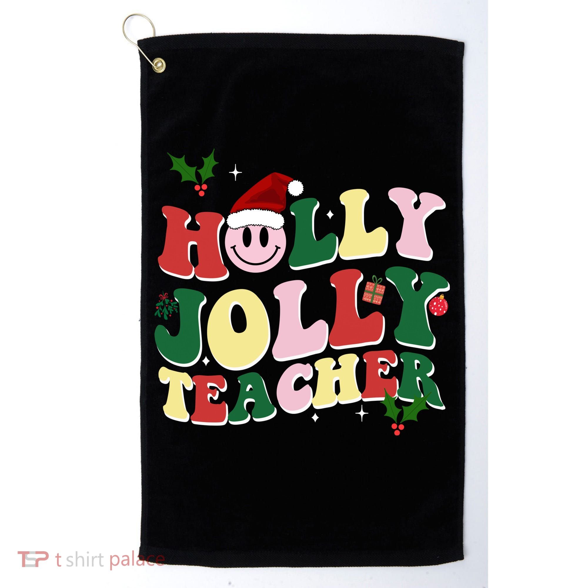 Holly Jolly Teacher Cute Christmas Gift Golf Towel
