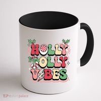 Holly Jolly Vibes Christmas Coffee Mug thumb 1