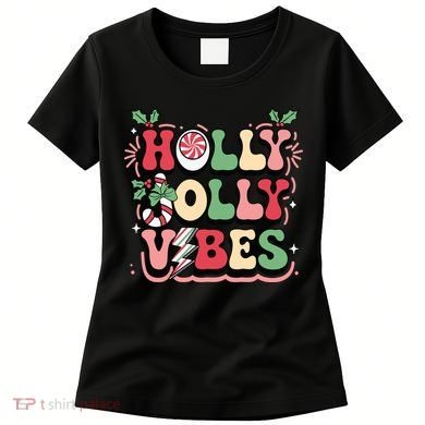 Holly Jolly Vibes Christmas Women's T-Shirt