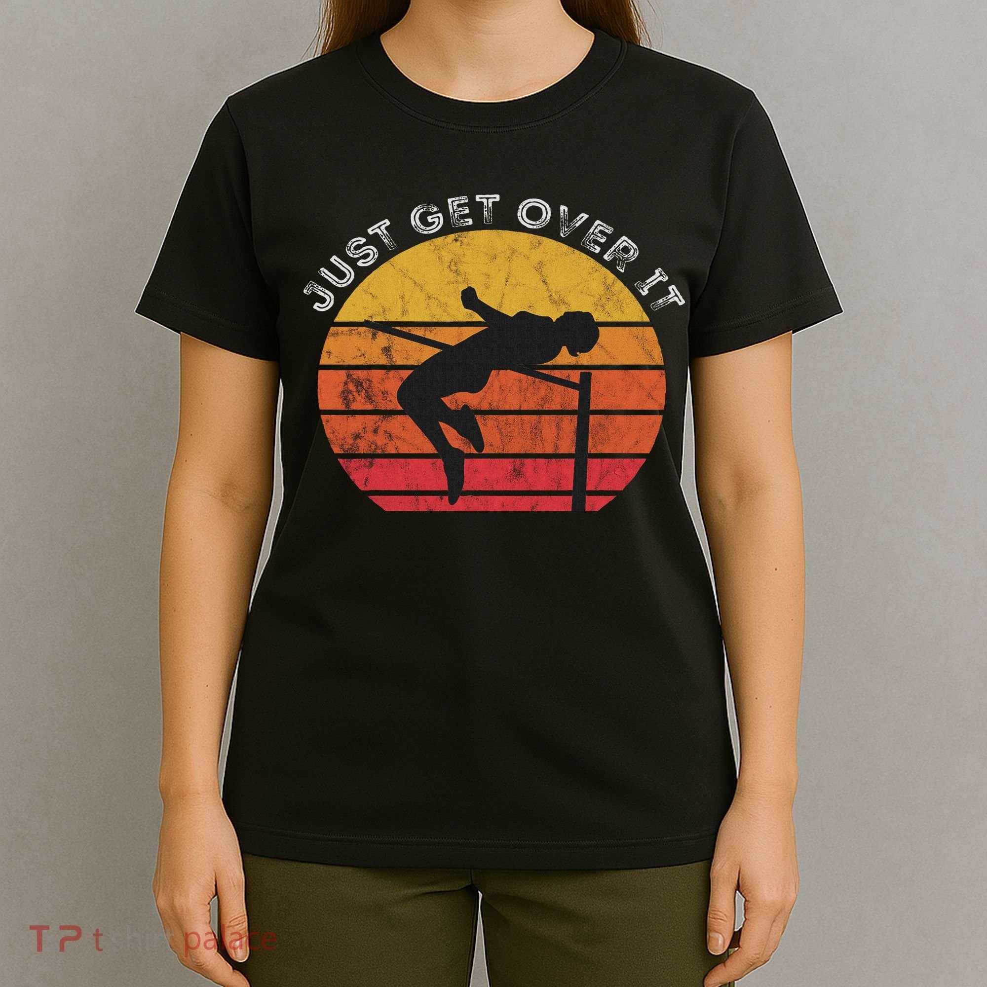 High Jump Vintage Retro Sunset Just Get Over It Jumping T-Shirt