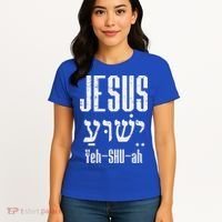 Hebrew Jesus Yeh Shu Ah God Christ Religious Christian Gift Women's T-Shirt thumb 4