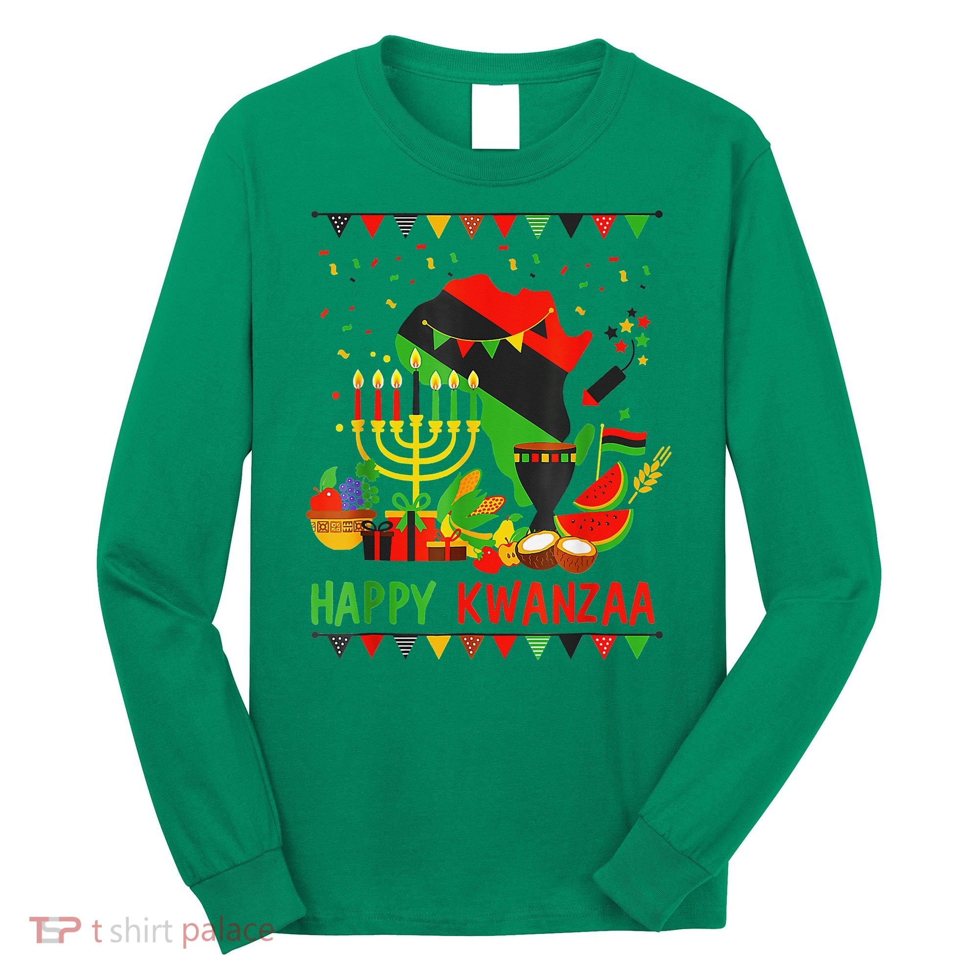 Happy Kwanzaa 7 Principles Of Kwanzaa December 26 January 1 Long Sleeve Shirt