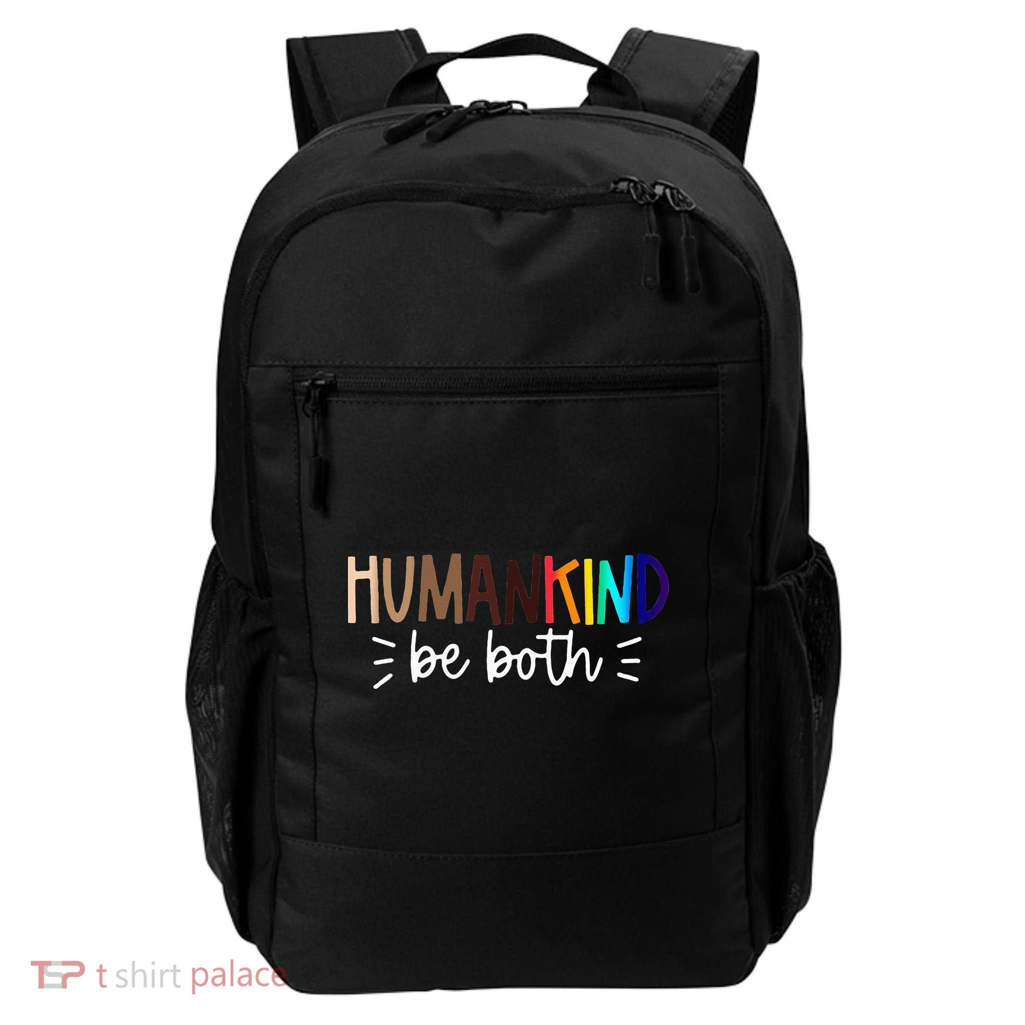 Human Kind Be Both Equality Humankind Kindness Peace Backpack