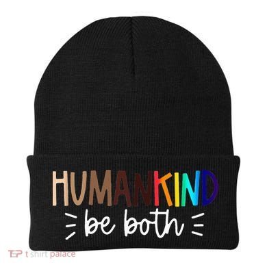 Human Kind Be Both Equality Humankind Kindness Peace Beanie