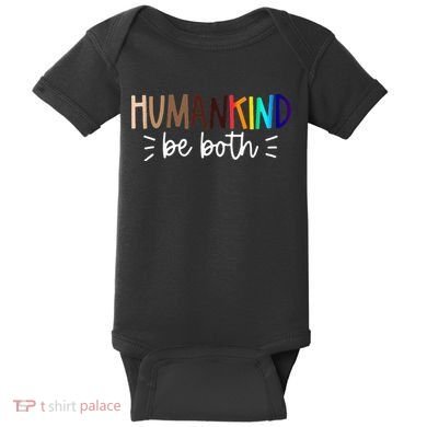 Human Kind Be Both Equality Humankind Kindness Peace Baby Bodysuit