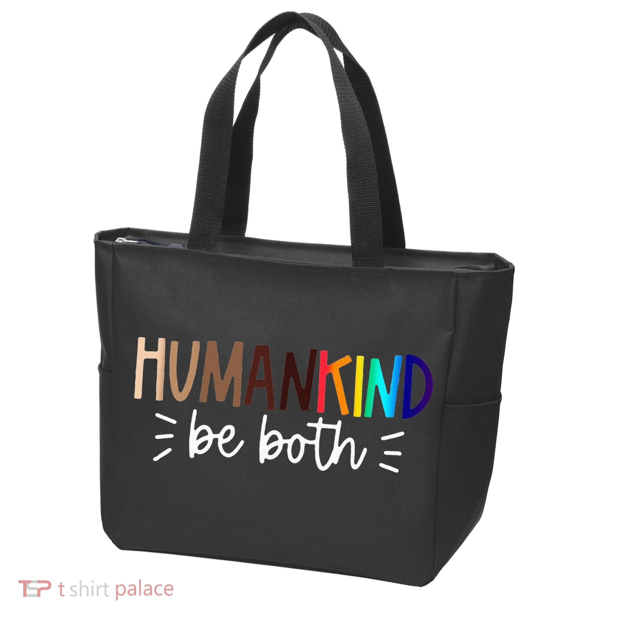 Human Kind Be Both Equality Humankind Kindness Peace Tote Bag