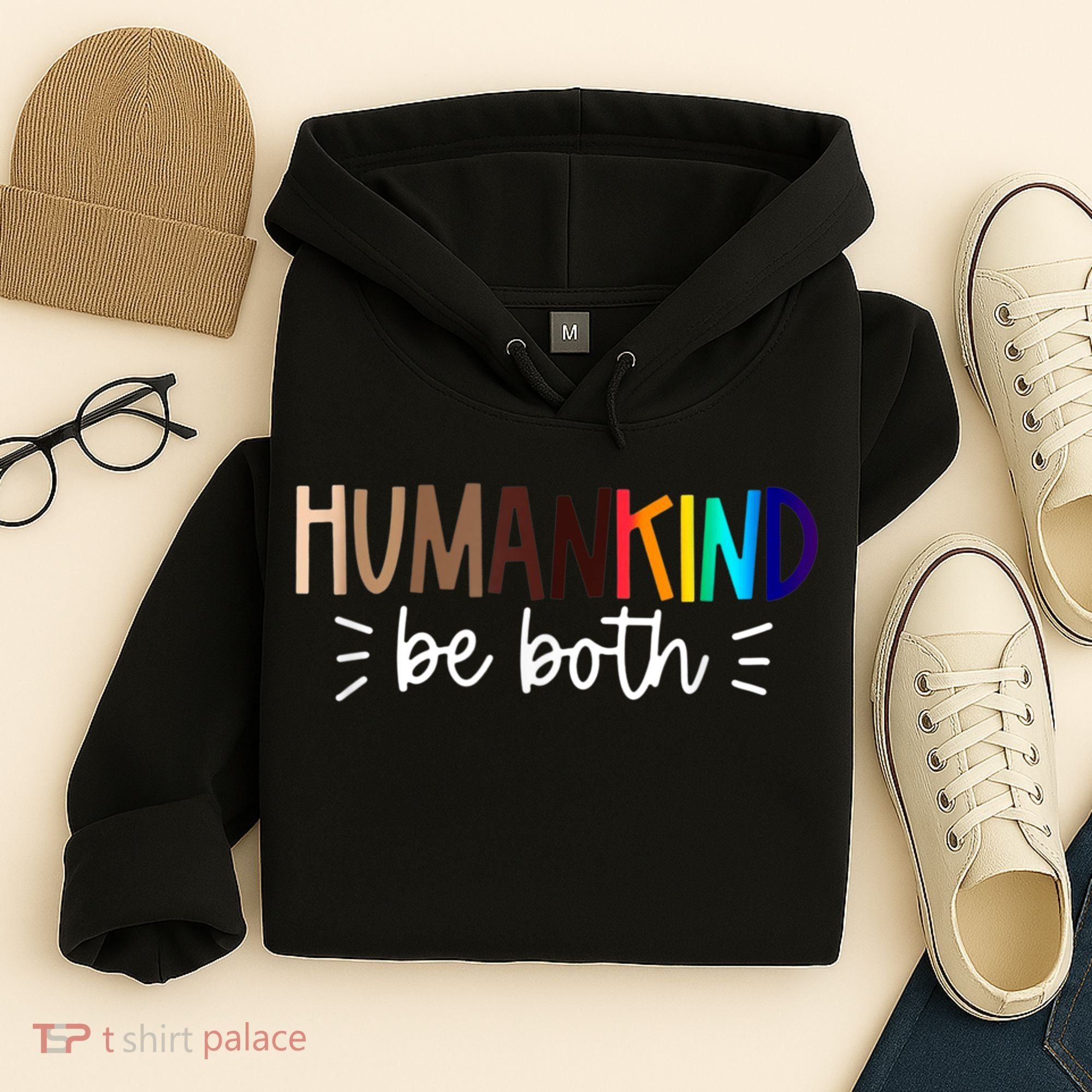 Human Kind Be Both Equality Humankind Kindness Peace Hoodie