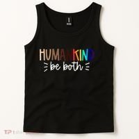 Human Kind Be Both Equality Humankind Kindness Peace Tank Top thumb 2