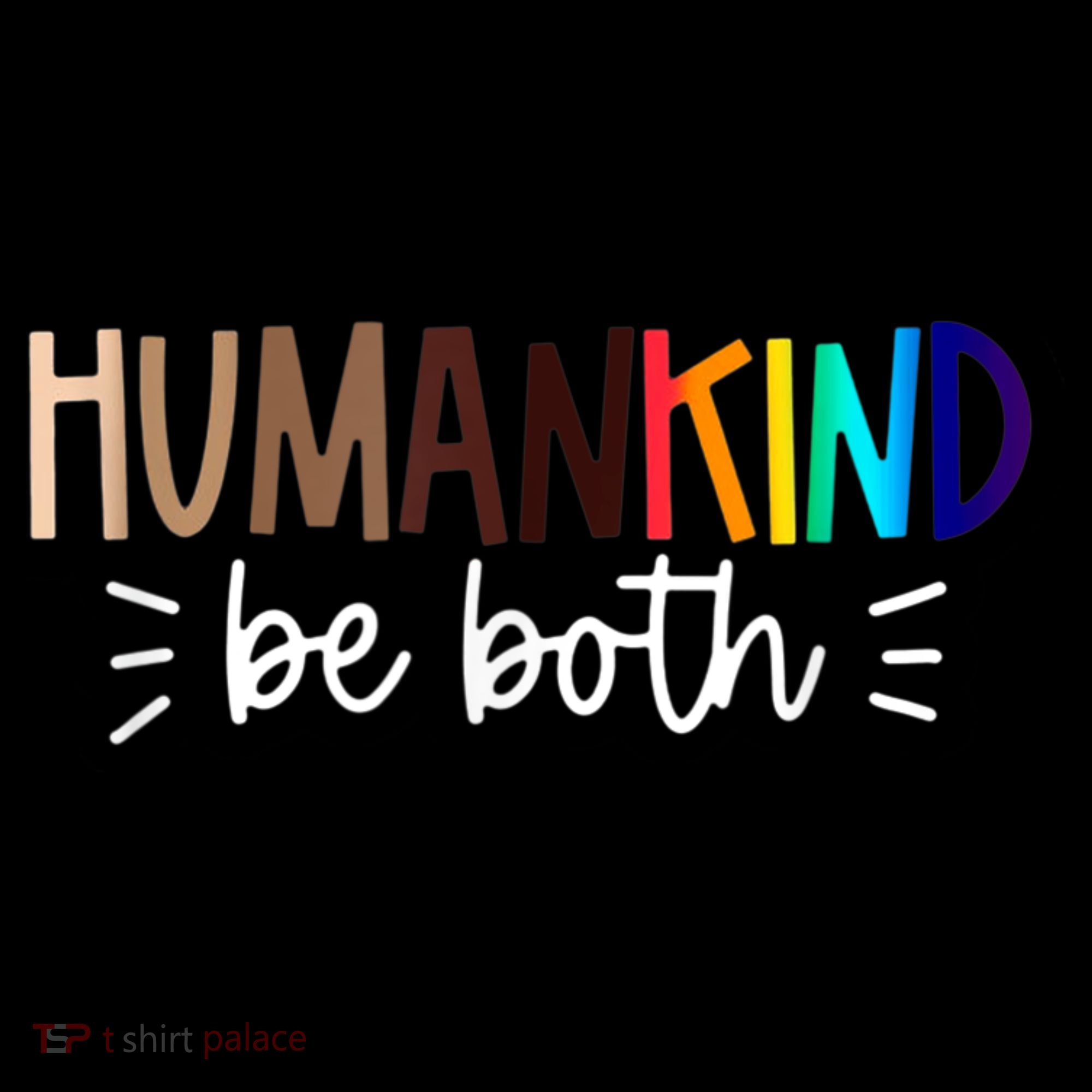 Human Kind Be Both Equality Humankind Kindness Peace Kids Sweatshirt