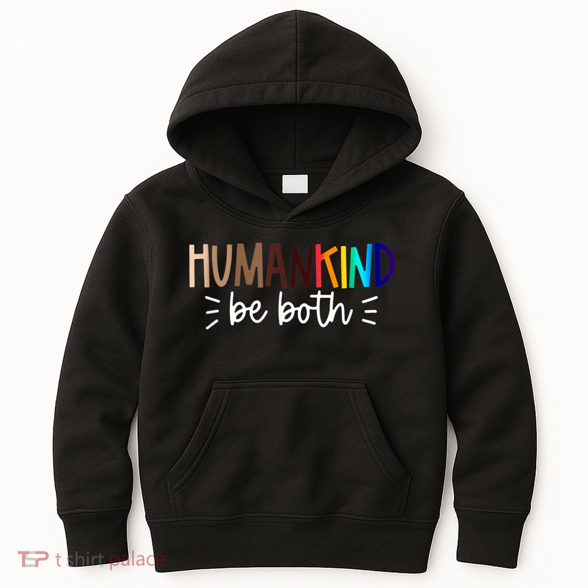 Human Kind Be Both Equality Humankind Kindness Peace Kids Hoodie