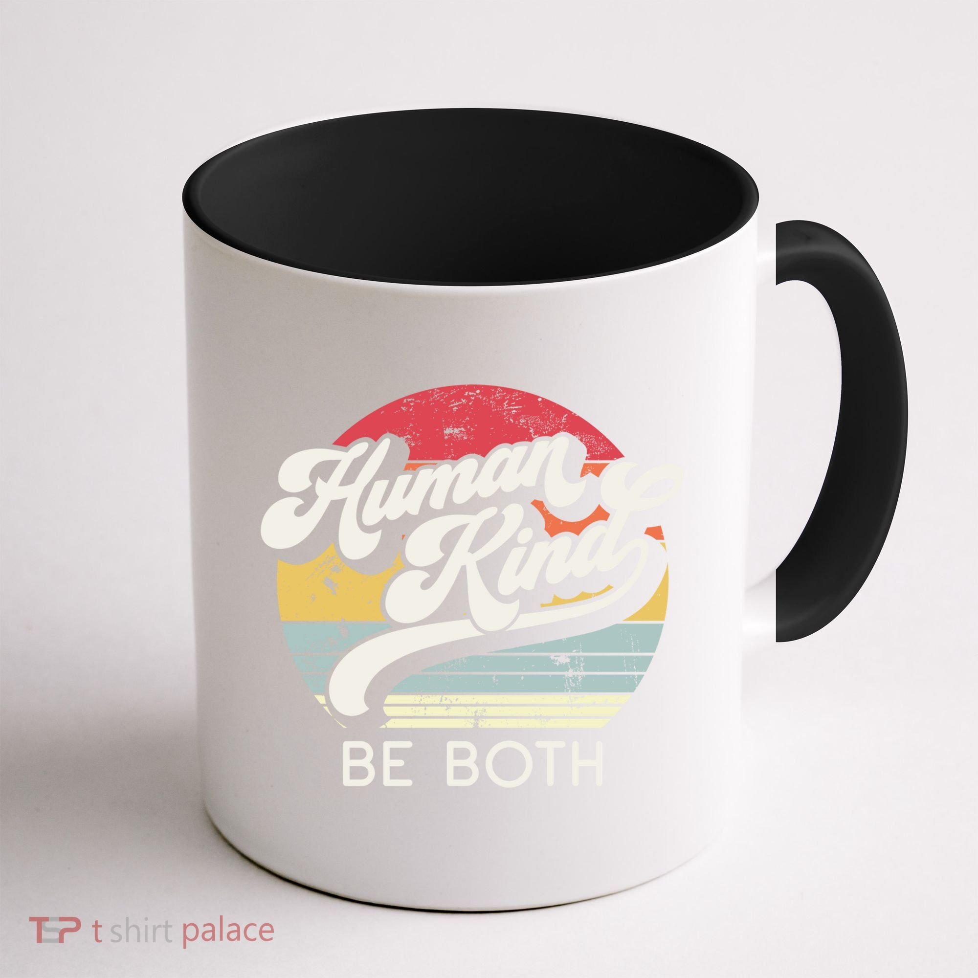 Human Kind Be Both Equality Kindness Humankind Retro Funny Gift Coffee Mug