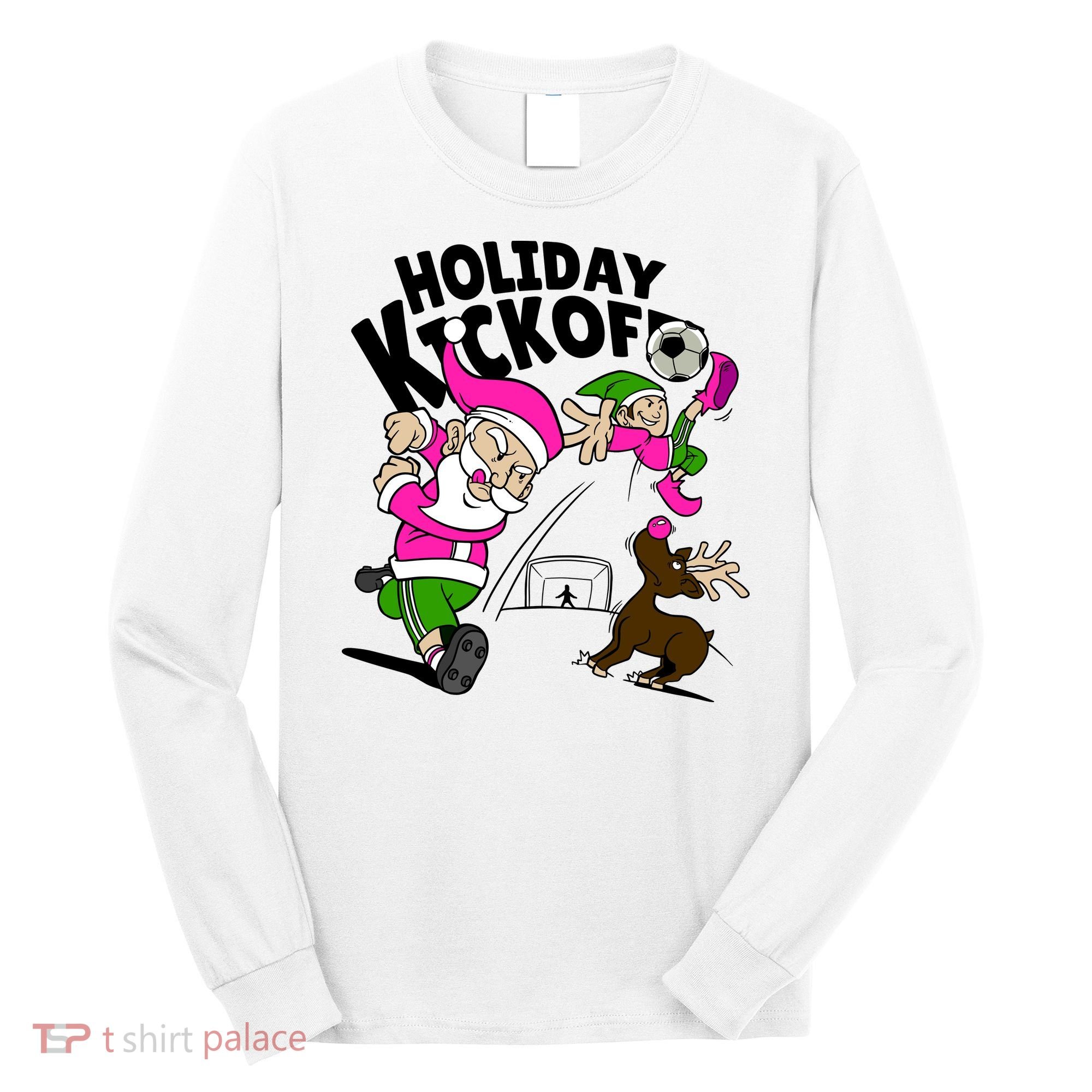 Holiday Kickoff Christmas Santa Elf Reindeer Funny Soccer Long Sleeve Shirt