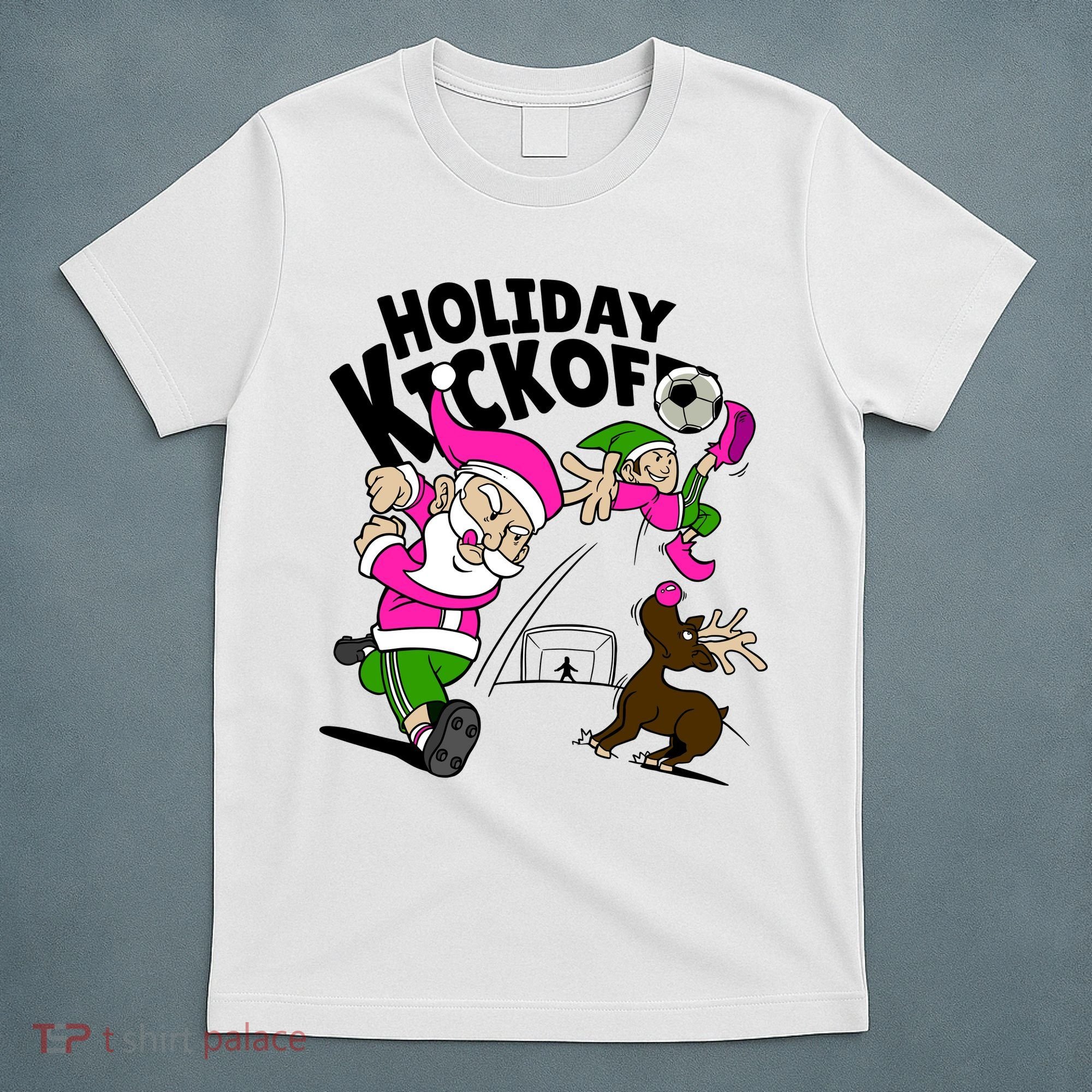 Holiday Kickoff Christmas Santa Elf Reindeer Funny Soccer T-Shirt