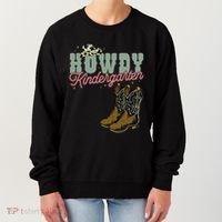 Howdy Kindergarten Cowgirl Cowboy Teacher Kindergarten Women's Sweatshirt thumb 0