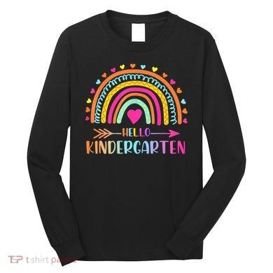 Hello Kindergarten Funny Rainbow Long Sleeve Shirt